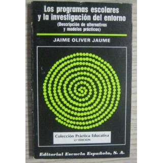 Los programas escolares y la investigación del entorno